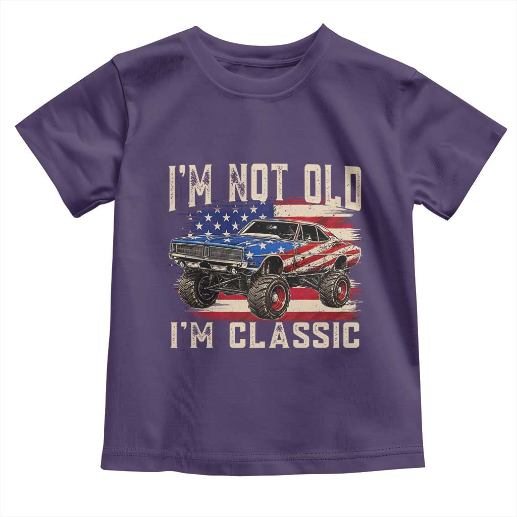 I'm Not Old I'm Classic Toddler T Shirt Vintage Car American Flag 4th of July
