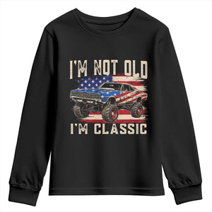 I'm Not Old I'm Classic Youth Sweatshirt Vintage Car American Flag 4th of July