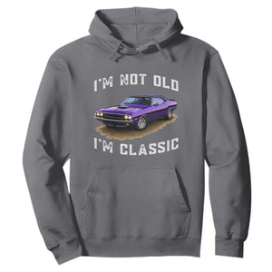 I'm Not Old I'm Classic Hoodie Vintage 1970 Purple Classic Muscle Car