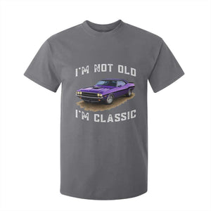 I'm Not Old I'm Classic T Shirt For Kid Vintage 1970 Purple Classic Muscle Car