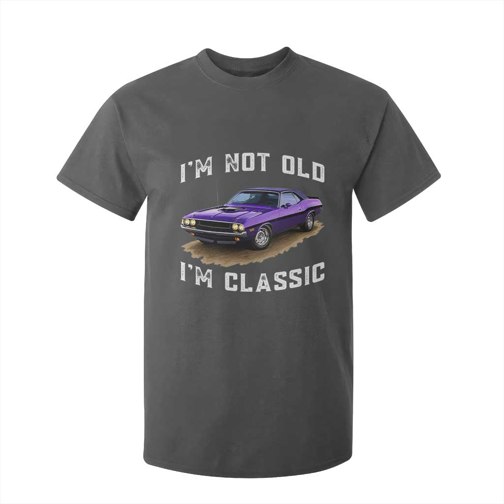 I'm Not Old I'm Classic T Shirt For Kid Vintage 1970 Purple Classic Muscle Car