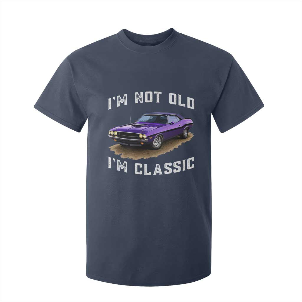 I'm Not Old I'm Classic T Shirt For Kid Vintage 1970 Purple Classic Muscle Car