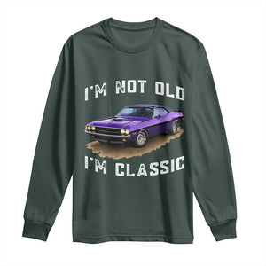 I'm Not Old I'm Classic Long Sleeve Shirt Vintage 1970 Purple Classic Muscle Car
