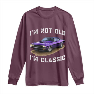 I'm Not Old I'm Classic Long Sleeve Shirt Vintage 1970 Purple Classic Muscle Car
