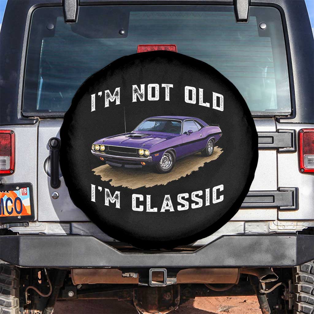 I'm Not Old I'm Classic Spare Tire Cover Vintage 1970 Purple Classic Muscle Car