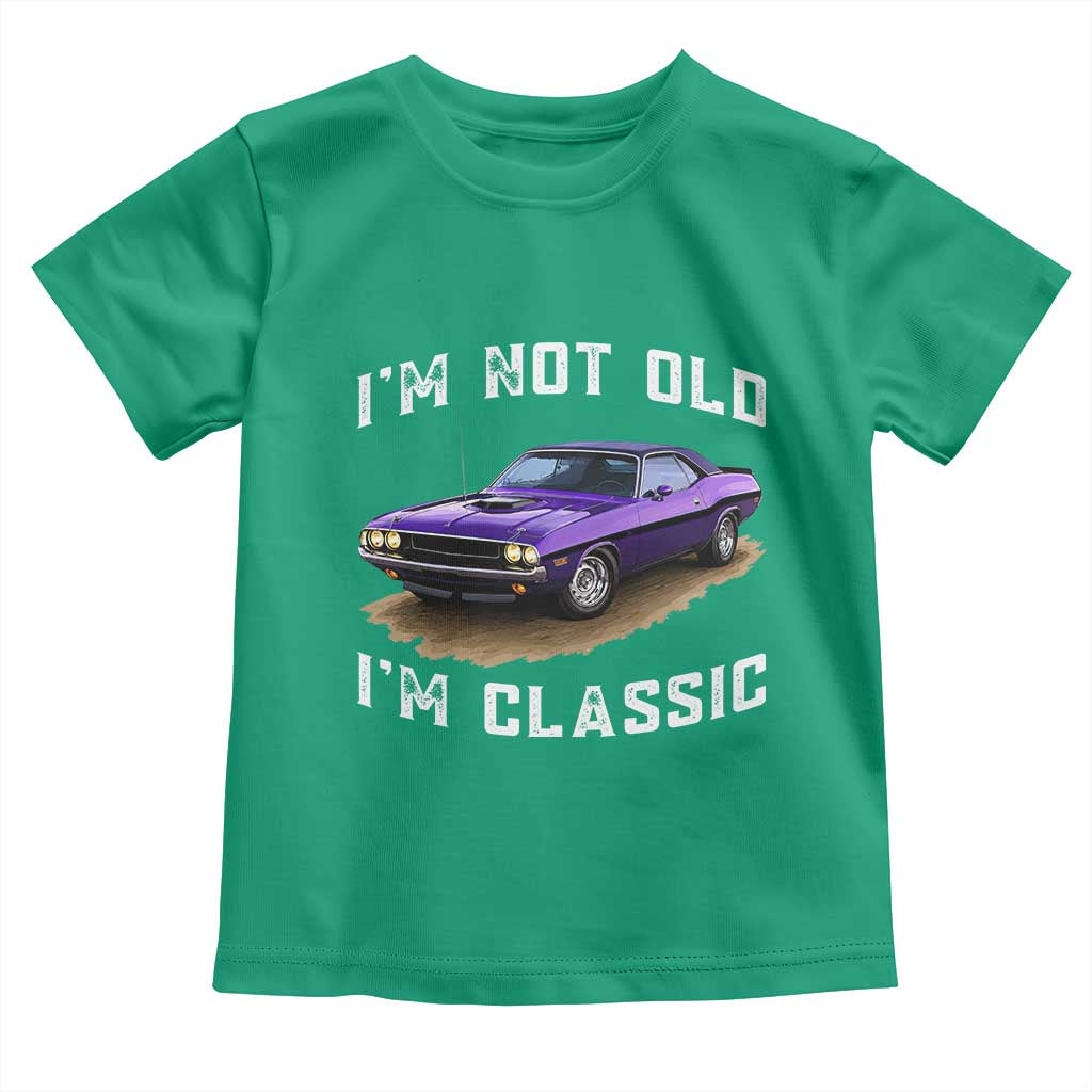 I'm Not Old I'm Classic Toddler T Shirt Vintage 1970 Purple Classic Muscle Car
