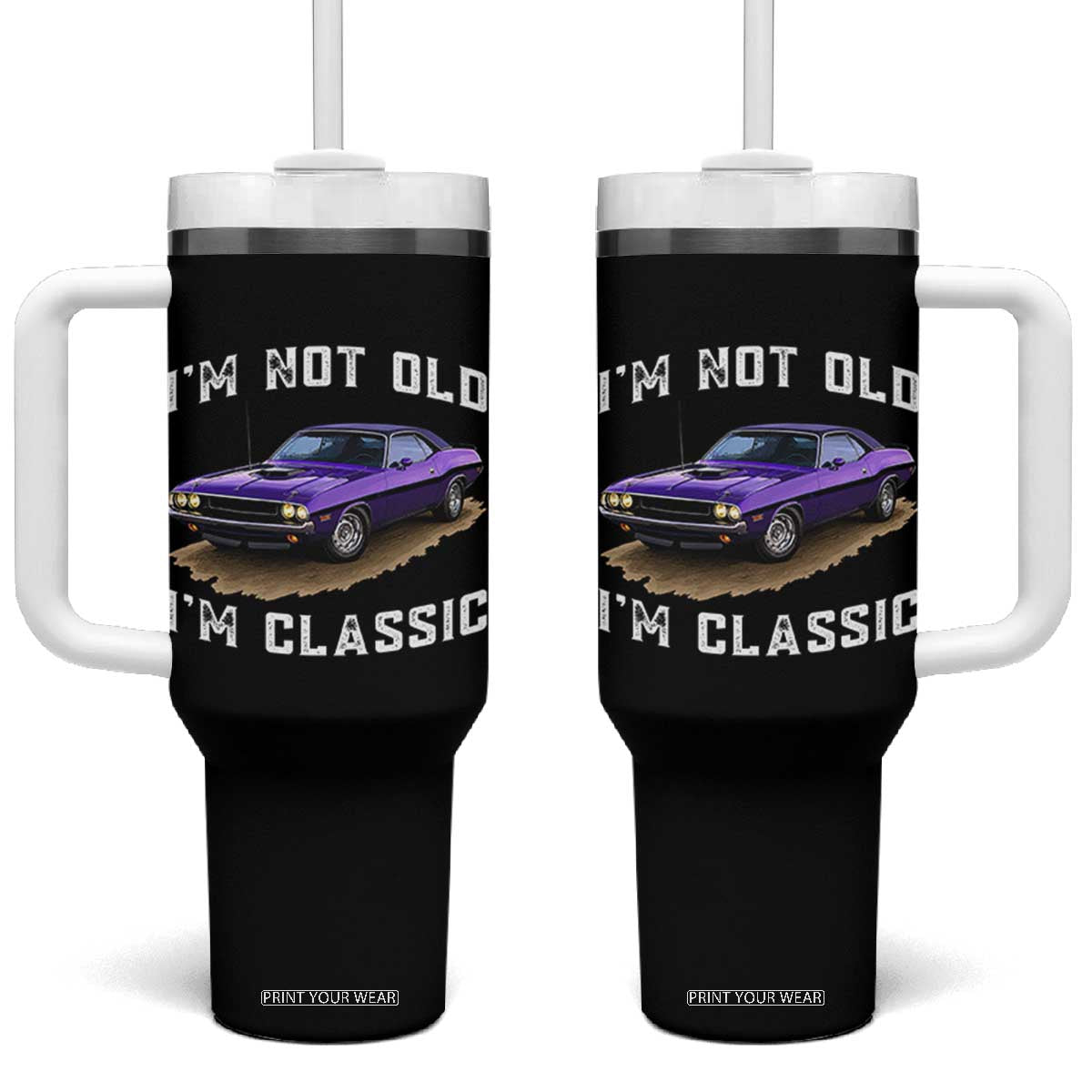 I'm Not Old I'm Classic Tumbler With Handle Vintage 1970 Purple Classic Muscle Car TS14 One Size: 40 oz Black Print Your Wear