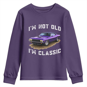I'm Not Old I'm Classic Youth Sweatshirt Vintage 1970 Purple Classic Muscle Car