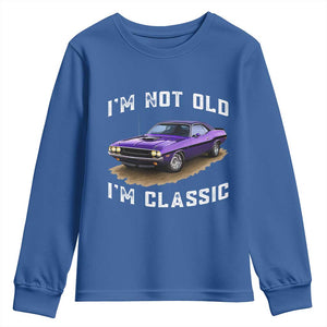 I'm Not Old I'm Classic Youth Sweatshirt Vintage 1970 Purple Classic Muscle Car