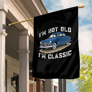 I'm Not Old I'm Classic Garden Flag Vintage 1949 Classic American Coupe Car