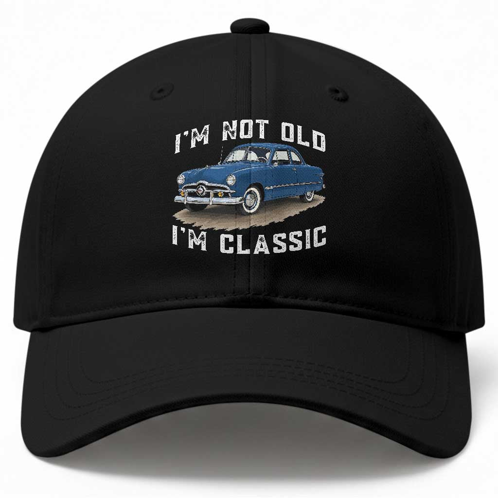 I'm Not Old I'm Classic Baseball Cap Vintage 1949 Classic American Coupe Car