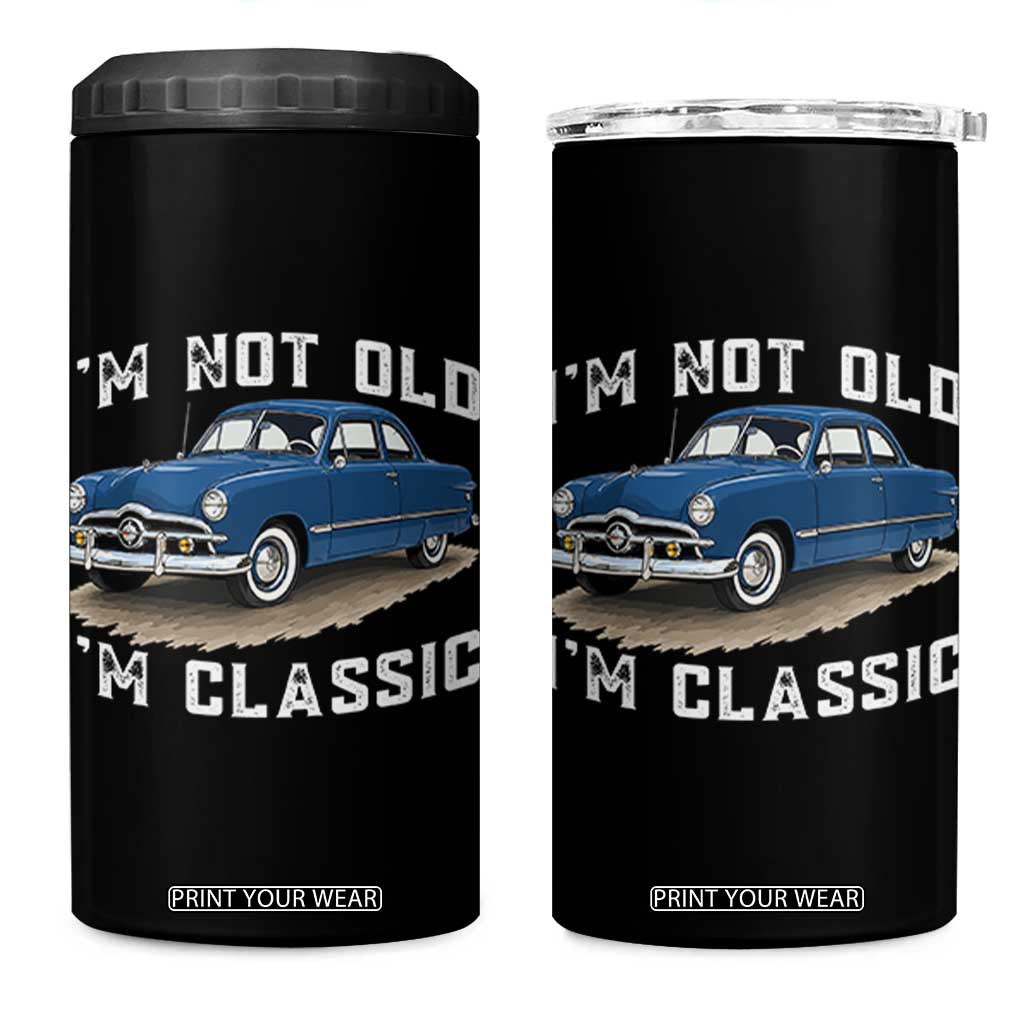 I'm Not Old I'm Classic 4 in 1 Can Cooler Tumbler Vintage 1949 Classic American Coupe Car