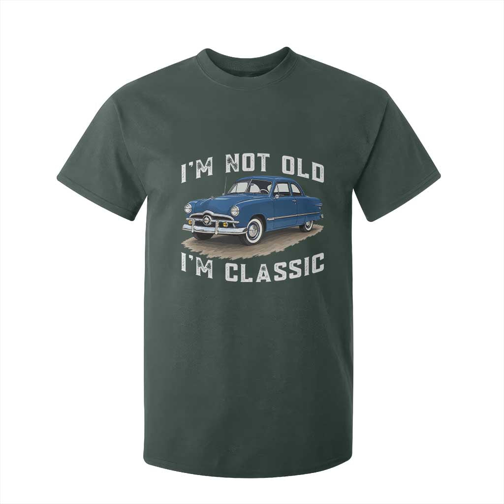 I'm Not Old I'm Classic T Shirt For Kid Vintage 1949 Classic American Coupe Car