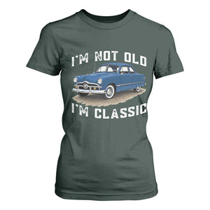 I'm Not Old I'm Classic T Shirt For Women Vintage 1949 Classic American Coupe Car