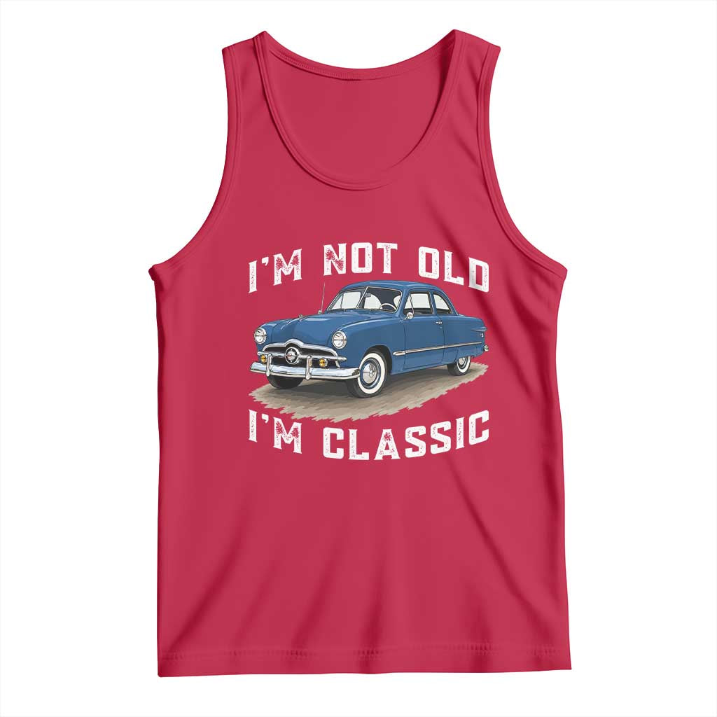 I'm Not Old I'm Classic Tank Top Vintage 1949 Classic American Coupe Car