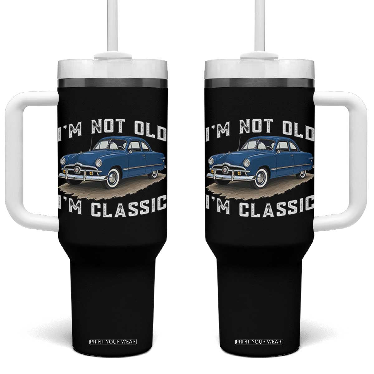 I'm Not Old I'm Classic Tumbler With Handle Vintage 1949 Classic American Coupe Car