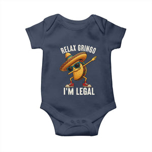 Relax Ringo I'm Legal Baby Onesie Funny Mexican Taco Lover TS14 Navy Print Your Wear