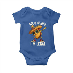 Relax Ringo I'm Legal Baby Onesie Funny Mexican Taco Lover TS14 Royal Blue Print Your Wear