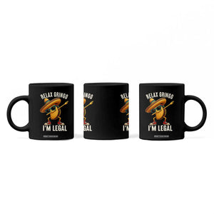 Relax Ringo I'm Legal Coffee Mug Funny Mexican Taco Lover TS14 Print Your Wear