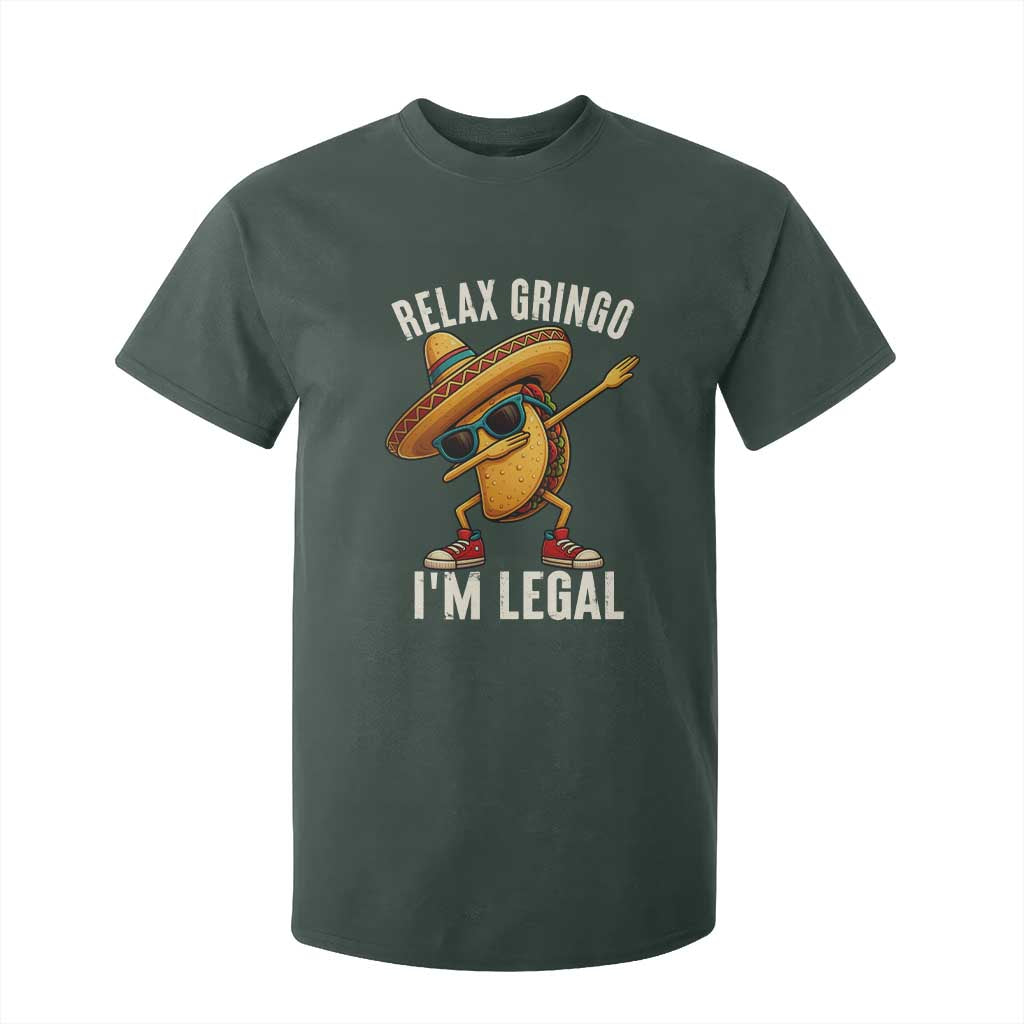 Relax Ringo I'm Legal T Shirt For Kid Funny Mexican Taco Lover TS14 Dark Forest Green Print Your Wear