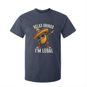 Relax Ringo I'm Legal T Shirt For Kid Funny Mexican Taco Lover TS14 Navy Print Your Wear