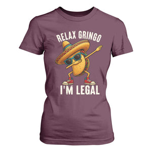 Relax Ringo I'm Legal T Shirt For Women Funny Mexican Taco Lover TS14 Maroon Print Your Wear