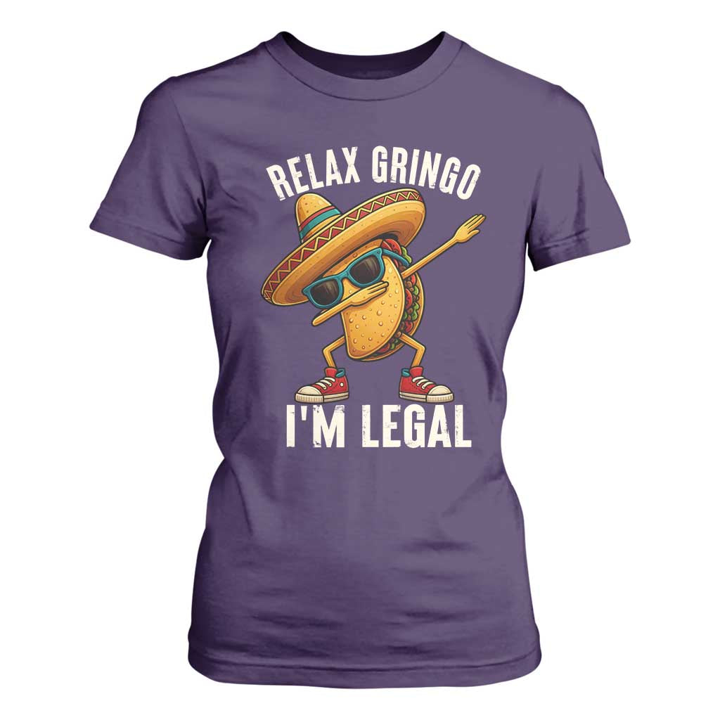 Relax Ringo I'm Legal T Shirt For Women Funny Mexican Taco Lover TS14 Purple Print Your Wear