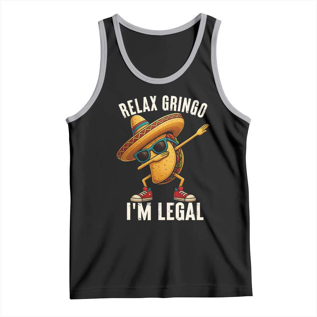 Relax Ringo I'm Legal Tank Top Funny Mexican Taco Lover TS14 Black Athletic Heather Print Your Wear