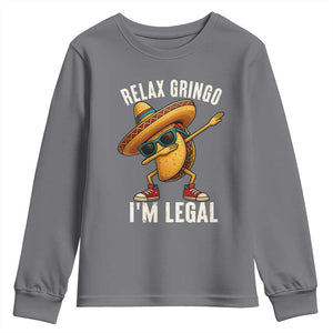 Relax Ringo I'm Legal Youth Sweatshirt Funny Mexican Taco Lover TS14 Charcoal Print Your Wear