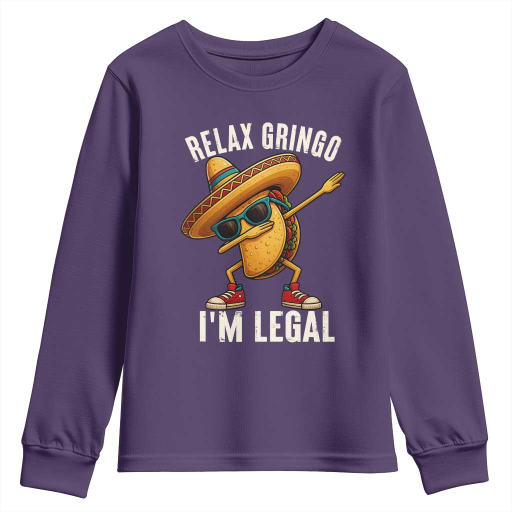 Relax Ringo I'm Legal Youth Sweatshirt Funny Mexican Taco Lover TS14 Purple Print Your Wear