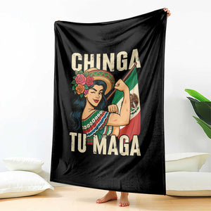 Chinga Tu Maga Protest Throw Blanket Funny Mexican Women TS14 Print Your Wear