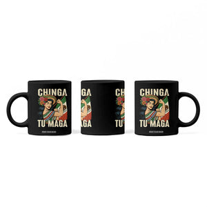 Chinga Tu Maga Protest Coffee Mug Funny Mexican Women TS14 Print Your Wear