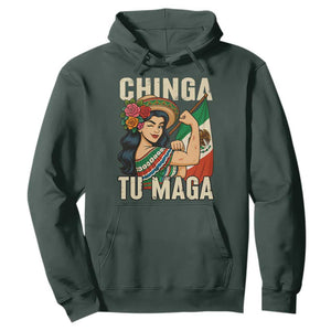 Chinga Tu Maga Protest Hoodie Funny Mexican Women TS14 Dark Forest Green Print Your Wear