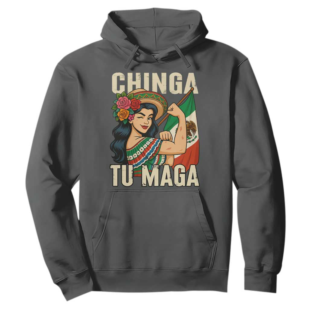 Chinga Tu Maga Protest Hoodie Funny Mexican Women TS14 Dark Heather Print Your Wear