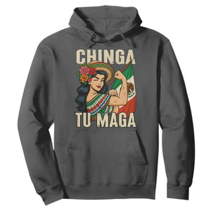 Chinga Tu Maga Protest Hoodie Funny Mexican Women TS14 Dark Heather Print Your Wear