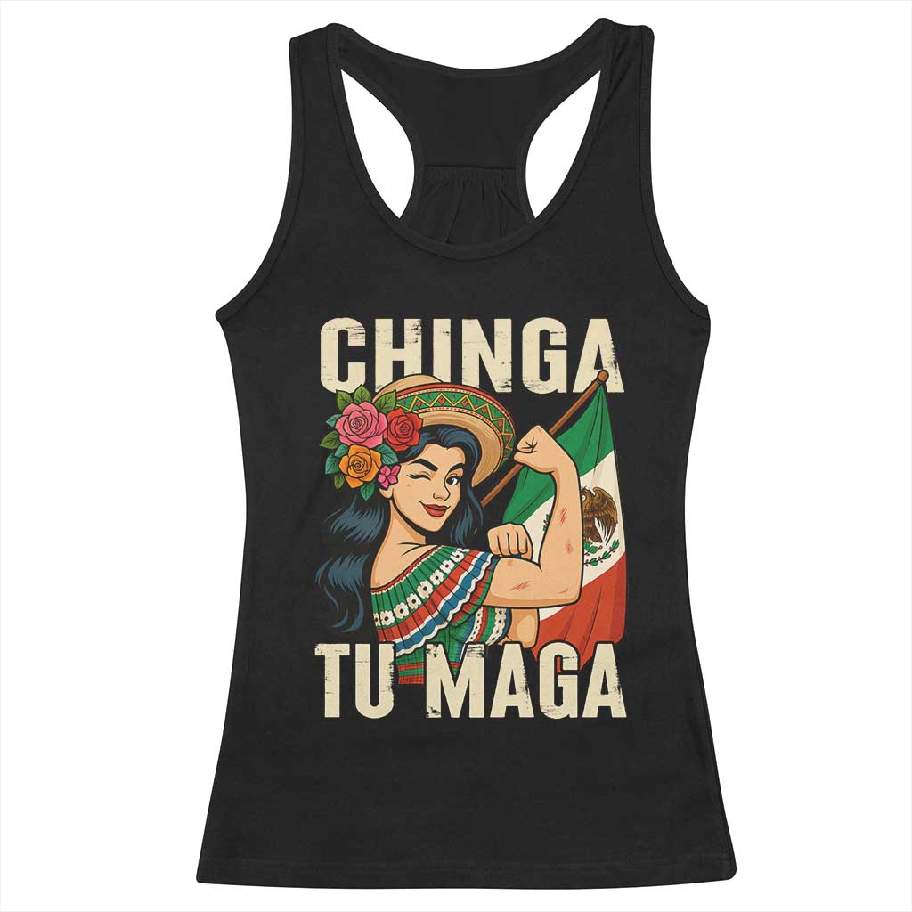 Chinga Tu Maga Protest Racerback Tank Top Funny Mexican Women TS14 Black Print Your Wear