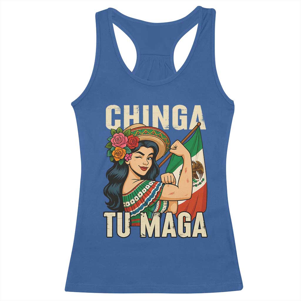 Chinga Tu Maga Protest Racerback Tank Top Funny Mexican Women TS14 Royal Blue Print Your Wear