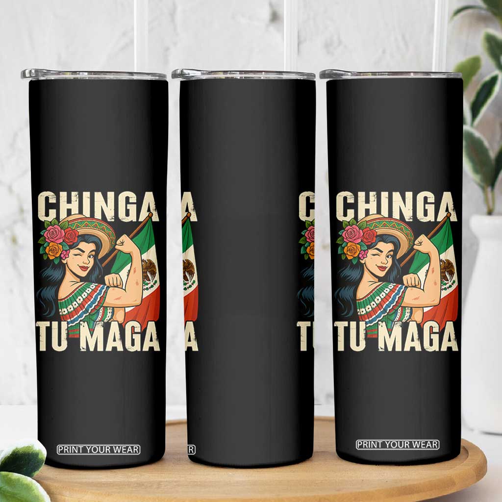Chinga Tu Maga Protest Skinny Tumbler Funny Mexican Women TS14 Print Your Wear