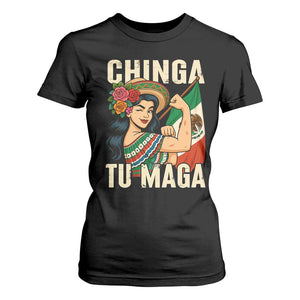 Chinga Tu Maga Protest T Shirt For Women Funny Mexican Women TS14 Black Print Your Wear