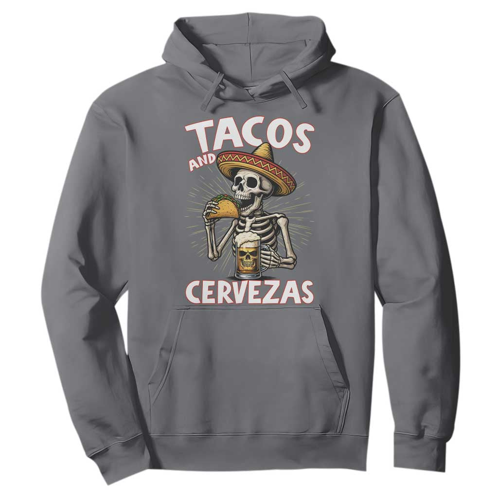 Tacos and Cervezas Hoodie Funny Skeleton Drinking Beer Lovers TS14 Charcoal Print Your Wear