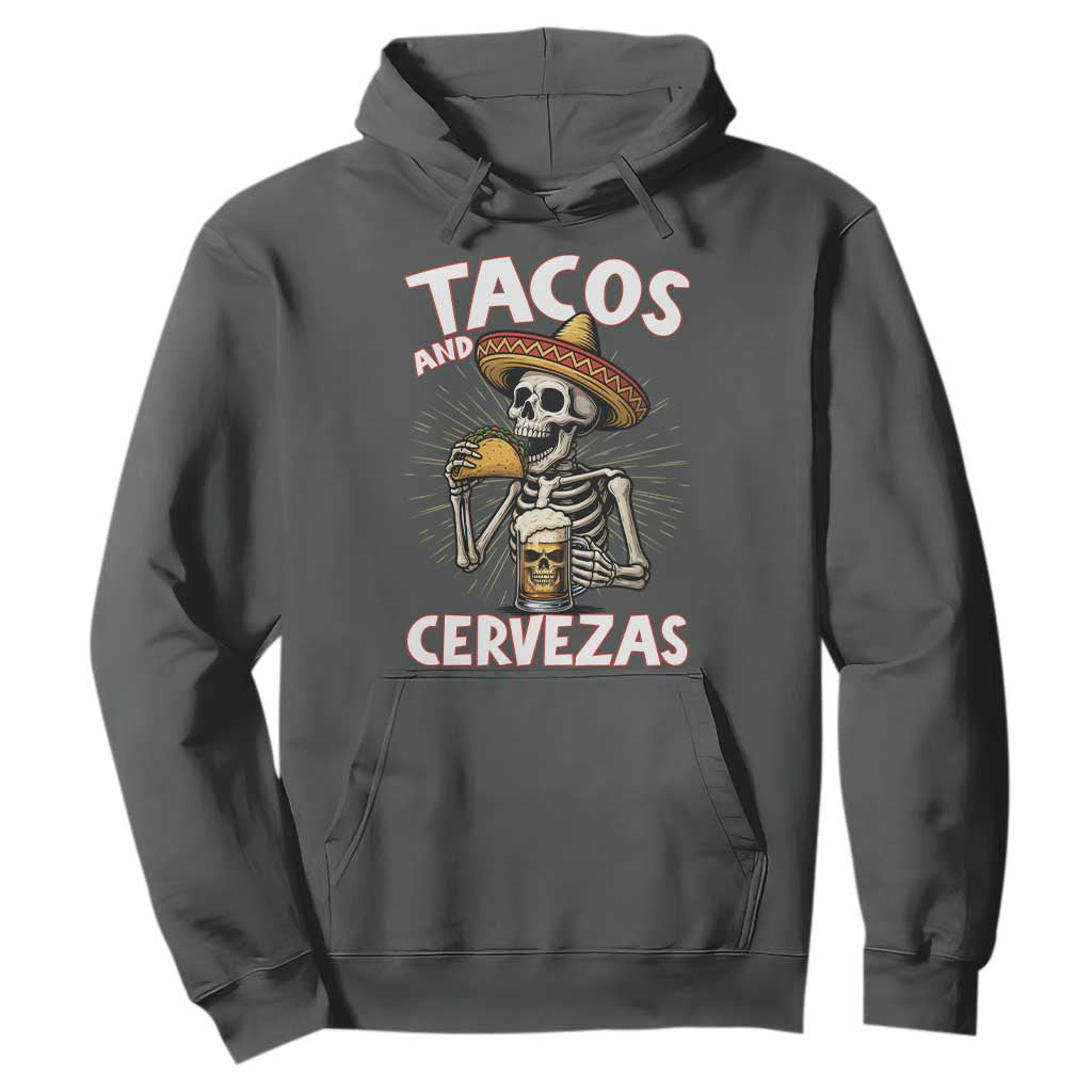 Tacos and Cervezas Hoodie Funny Skeleton Drinking Beer Lovers TS14 Dark Heather Print Your Wear