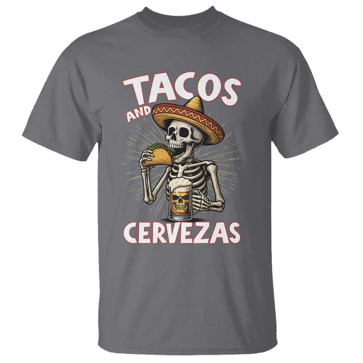 Tacos and Cervezas T Shirt Funny Skeleton Drinking Beer Lovers TS14 Charcoal Print Your Wear