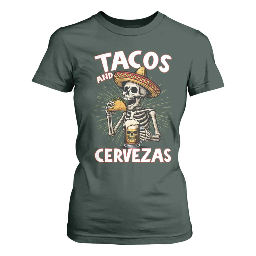 Tacos and Cervezas T Shirt For Women Funny Skeleton Drinking Beer Lovers TS14 Dark Forest Green Print Your Wear