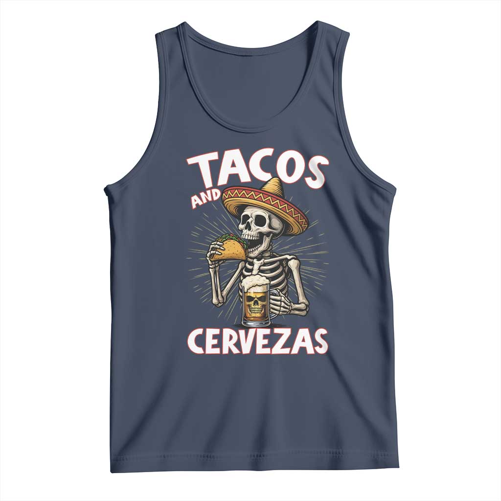 Tacos and Cervezas Tank Top Funny Skeleton Drinking Beer Lovers TS14 Navy Print Your Wear