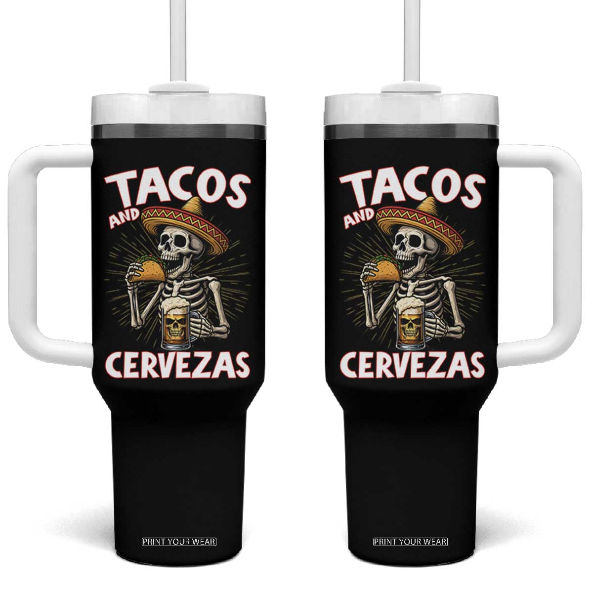 Tacos and Cervezas Tumbler With Handle Funny Skeleton Drinking Beer Lovers TS14 One Size: 40 oz Black Print Your Wear