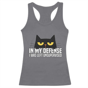 Sarcastic Black Cat Racerback Tank Top In My Defense I Was Left Unsupervised TS14 Charcoal Print Your Wear