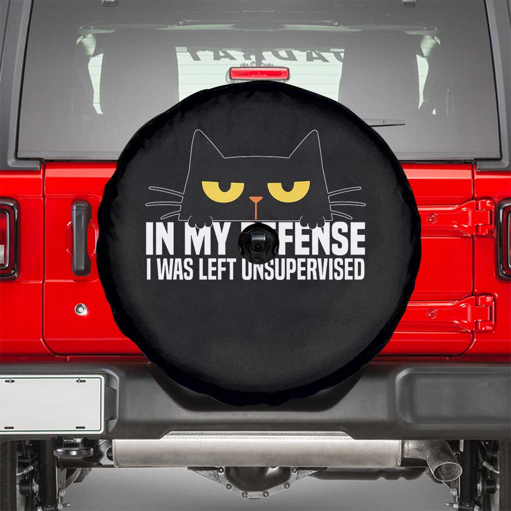 Sarcastic Black Cat Spare Tire Cover In My Defense I Was Left Unsupervised TS14 Black Print Your Wear