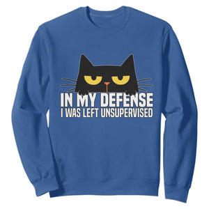 Sarcastic Black Cat Sweatshirt In My Defense I Was Left Unsupervised TS14 Royal Blue Print Your Wear