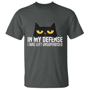 Sarcastic Black Cat T Shirt In My Defense I Was Left Unsupervised TS14 Dark Heather Print Your Wear