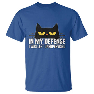 Sarcastic Black Cat T Shirt In My Defense I Was Left Unsupervised TS14 Royal Blue Print Your Wear